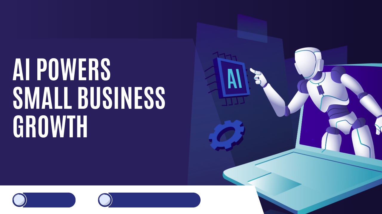 Read more about the article AI Powers Small Business Growth